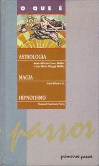 O que  Astrologia/Magia/Hipnotismo