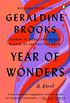 Year of Wonders: A Novel (English Edition)
