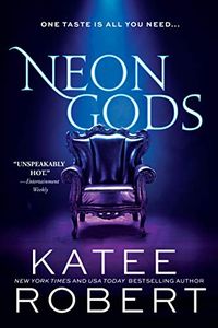 Neon Gods: A Scorchingly Hot Modern Retelling of Hades and Persephone (Dark Olympus Book 1) (English Edition)