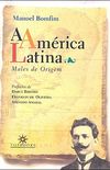A Amrica Latina: males de origem.
