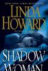 Shadow Woman: A Novel (English Edition)