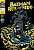 Batman: Reis do Medo #06