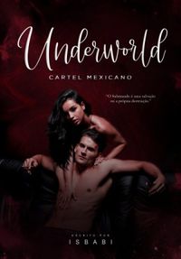 Underworld ( Cartel Mexicano) Underworld Pieces