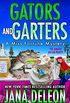 Gators and Garters (A Miss Fortune Mystery Book 18) (English Edition)