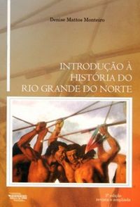 Introduo  Histria do Rio Grande do Norte