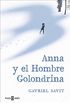 Anna y el Hombre Golondrina (Spanish Edition)