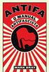 ANTIFA - O Manual Antifascista, Mark Bray