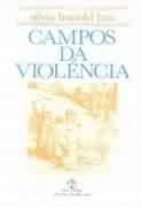 Campos Da Violencia