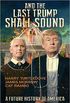 And the Last Trump Shall Sound (English Edition)