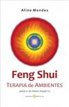 Feng Shui - Terapia de Ambientes
