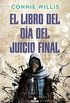 El libro del da del juicio final (Spanish Edition)