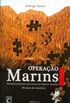 Operao Marins - Edio Especial