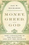 Money, Greed and God