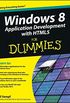 Windows 8 Application Development with HTML5 For Dummies