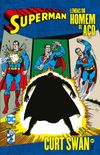 Superman: Lendas do Homem de Ao - Curt Swan Vol.1