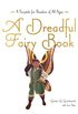 A Dreadful Fairy Book: 1