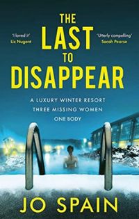 The Last to Disappear (English Edition)