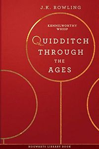 Quidditch Through the Ages (Hogwarts Library book Book 2) (English Edition)