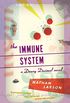 The Immune System (The Dewey Decimal Novels) (English Edition)