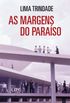 As margens do paraso