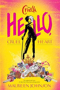 Hello, Cruel Heart (English Edition)