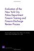 Evaluation of the New York City Police Department Firearm Training and Firearm-Discharge Review Process (English Edition)