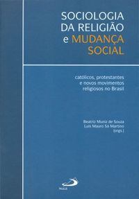 Sociologia da Religio e Mudana Social