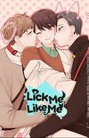 Lick me, Like me