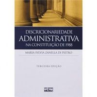Discricionariedade Administrativa na Constituio de 1988
