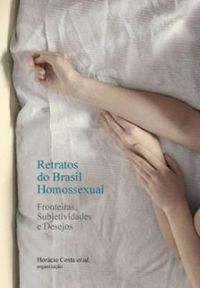 Retratos do Brasil homossexual