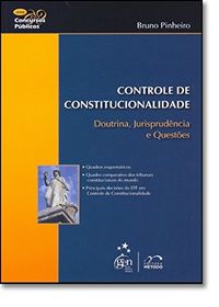 Controle De Constitucionalidade - Doutrina, Jurisprudencia E Questoes