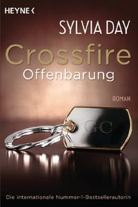 Crossfire. Offenbarung: Band 2 Roman (German Edition)