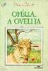 Ofelia  A Ovelha