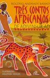 Trs contos africanos de adivinhao