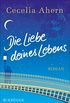 Die Liebe deines Lebens: Roman (Fischer Taschenbibliothek) (German Edition)