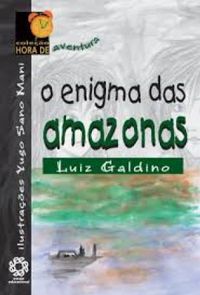 Enigma Das Amazonas, O