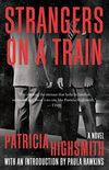 Strangers on a Train: A Novel (English Edition)