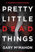 Pretty Little Dead Things (Thomas Usher Book 1) (English Edition)