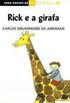 Rick e a Girafa