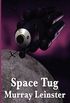 Space Tug (Unabridged Start Publishing LLC) (English Edition)
