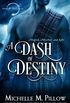 A Dash of Destiny (Warlocks MacGregor Book 8) (English Edition)