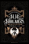 H. H. Holmes: Maligno