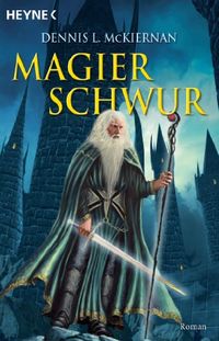 Magierschwur: Roman (Die Magier-Saga 2) (German Edition)