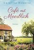 Caf mit Meerblick (German Edition)