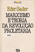 Marxismo e teoria da revoluo proletria