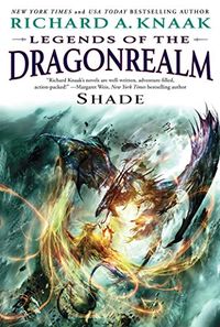 Legends of the Dragonrealm: Shade (English Edition)