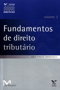 Fundamentos de Direito Tributrio - Volume  2