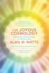 The Joyous Cosmology: Adventures in the Chemistry of Consciousness (English Edition)