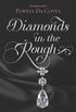 Diamonds in the Rough (English Edition)