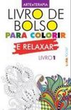 Livro de Bolso Para Colorir e Relaxar